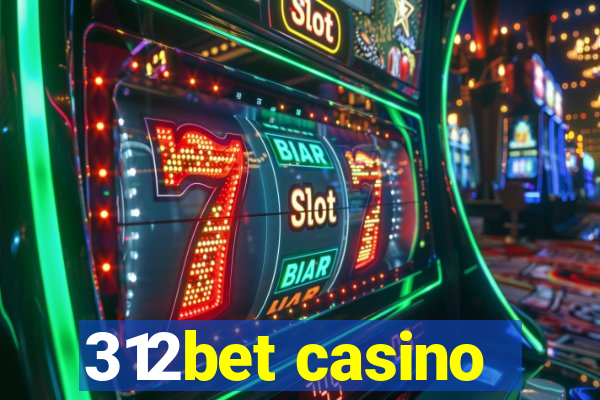 312bet casino